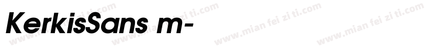 KerkisSans m字体转换